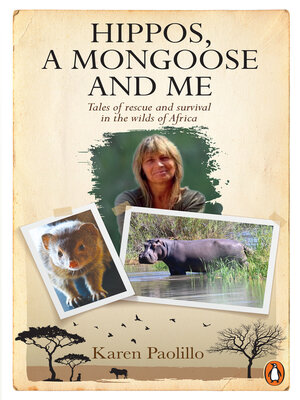 cover image of Hippos, a mongoose and me